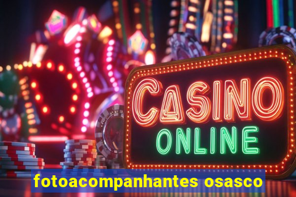 fotoacompanhantes osasco